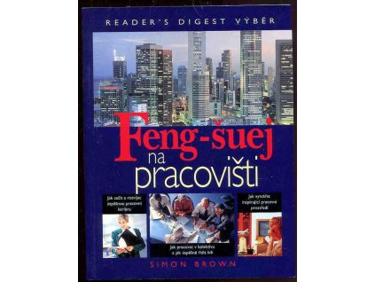 Feng-šuej na pracovišti, Simon Brown, 2005