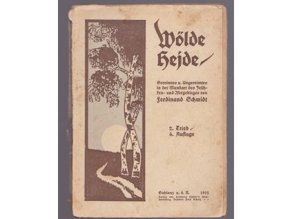 Wölde Hejde. Zweiter Trieb