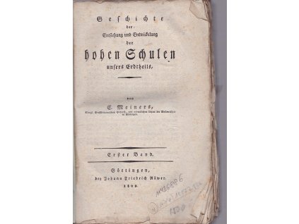 Geschichte der Enstehung und Entwickelung der hohen Schulen unsers Erdtheils - 1. Band