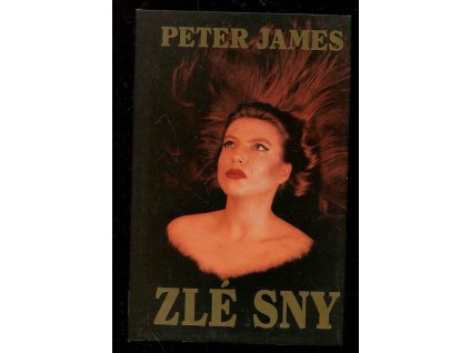 Zlé sny, Peter James, 1994
