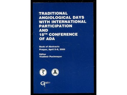 Traditional Angiological days with international participation and 18th Conference of Ada, Vladimír Puchmayer, 2000