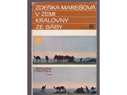 V zemi královny ze Sáby, Zdeňka Marešová, 1973