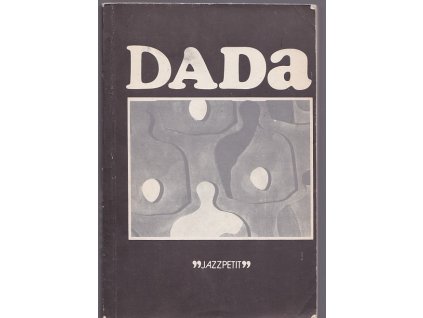 Dada, Ludvík Kundera, 1983