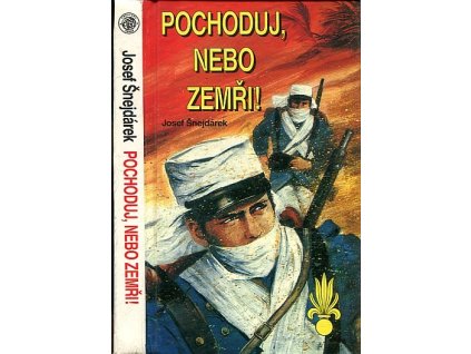 Pochoduj, nebo zemři! : Autobiografie