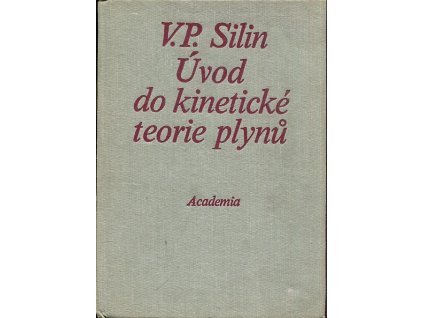 Úvod do kinetické teorie plynů, Viktor Pavlovič Silin, 1976