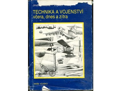 Technika a vojenství - včera, dnes a zítra, 1989