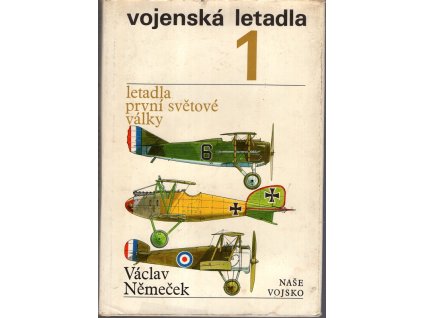 Vojenská letadla. Díl 1, Letadla první světové války, 1989