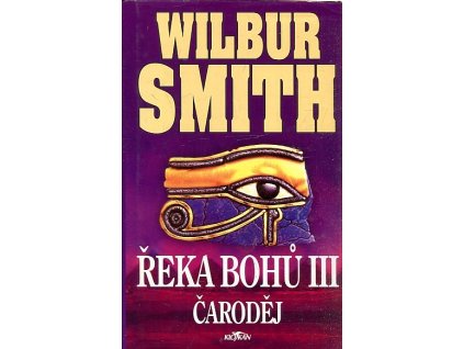 Řeka bohů III. Čaroděj