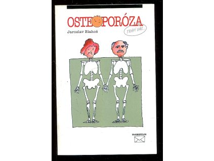 Osteoporóza, Jaroslav Blahoš, 1997