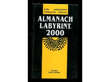 Almanach Labyrint - ročenka revue Labyrint 2000, 2000