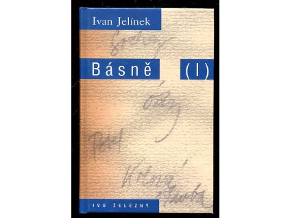 Básně I., Ivan Jelínek, 1999