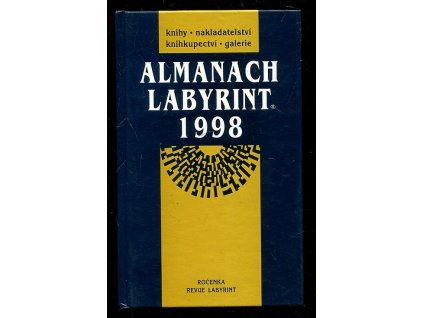 Almanach Labyrint - ročenka revue Labyrint 1998, 1998