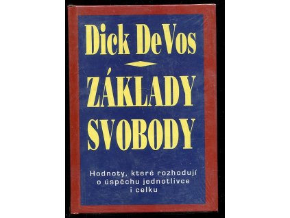 181419 zaklady svobody hodnoty ktere rozhoduji o uspechu jednotlivce i celku