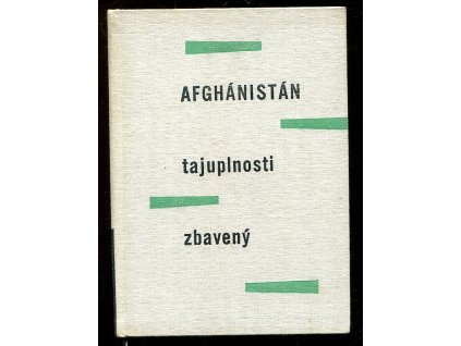 Afghánistán tajuplnosti zbavený, Jan Havelka, 1961