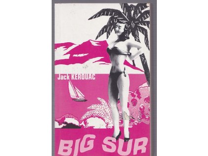 Big Sur, Jack Kerouac, 2001