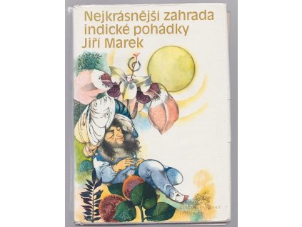 Nejkrásnější zahrada - indické pohádky