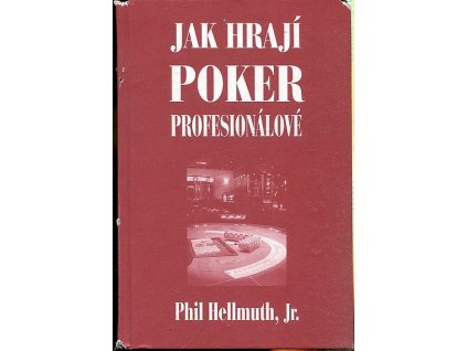 Jak hrají poker profesionálové, Phil Hellmuth, 2005