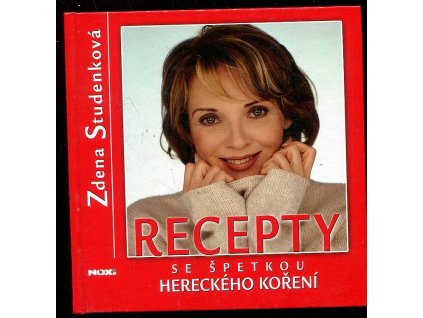 Recepty se špetkou hereckého koření, Zdena Studenková, 2007