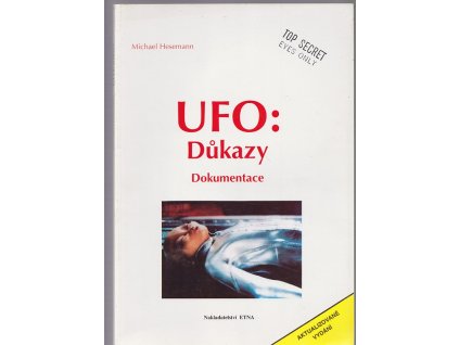UFO: Důkazy - dokumentace, Michael Hesemann, 1992