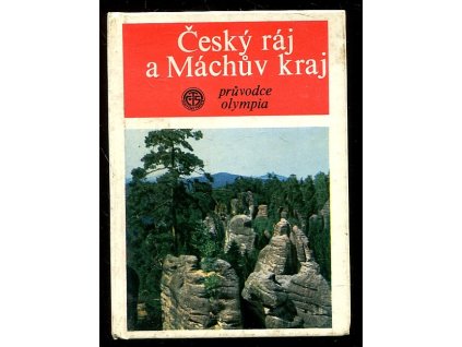 Český ráj a Máchův kraj, Josef Staněk, 1974