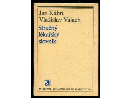 182136 strucny lekarsky slovnik pomocna kniha pro str zdravot skoly