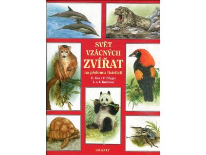 Svět vzácných zvířat na přelomu tisíciletí, Evžen Kůs, 2000