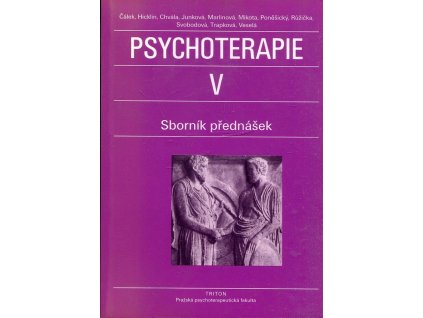 Psychoterapie V : sborník přednášek, Oldřich Čálek, 1998