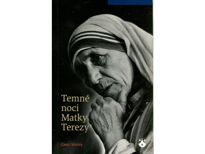 Temné noci Matky Terezy, Greg Watts, 2010