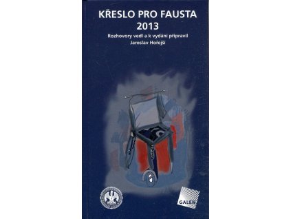 Křeslo pro Fausta 2013, Jaroslav Hořejší, 2013