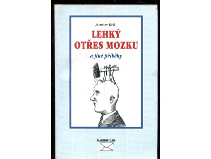 182328 lehky otres mozku a jine pribehy