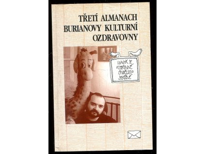 Třetí Almanach Burianovy kulturní ozdravovny, Jan Burian, 1995