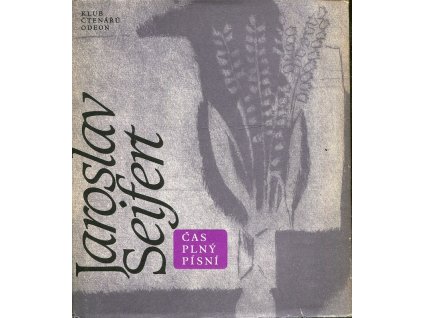 Čas plný písní, Jaroslav Seifert, 1990