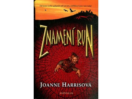 Znamení run, Joanne Harris, 2008