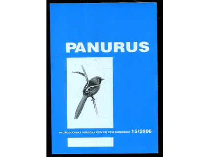 Panurus - regionální ornitologický sborník Východočeské pobočky České společnosti ornitologické při VČM v Pardubicích 15/2006, 2006