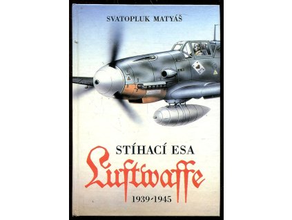 Stíhací esa Luftwaffe 1939 - 45, 1993