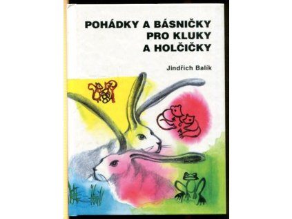 Pohádky a básničky pro kluky a holčičky