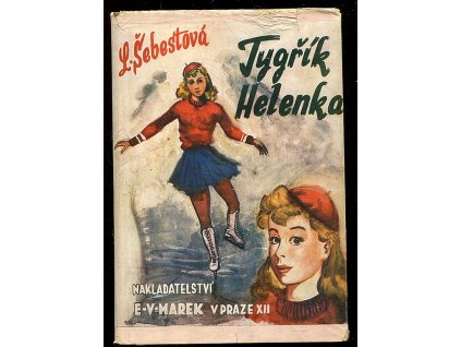 Tygřík Helenka - život děvčátka, Luisa Šebestová, 1948