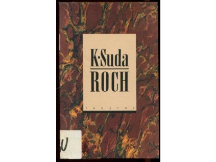 Roch : (znovunalezená povídka)