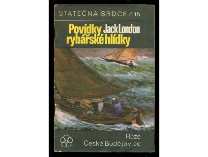 Povídky rybářské hlídky, Jack London, 1970