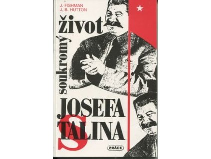 Soukromý život Josefa Stalina