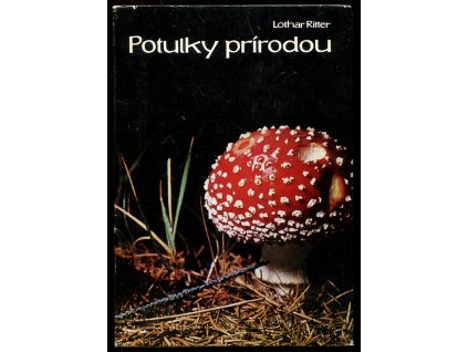 Potulky prírodou II, Lothar Ritter, 1973