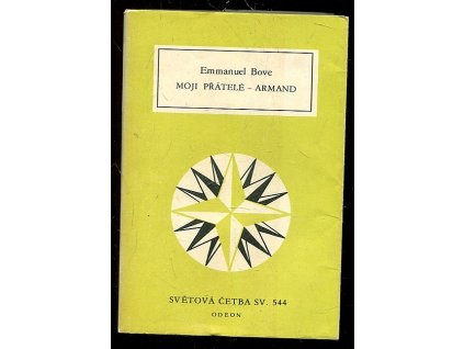Moji přátelé - Armand, Emmanuel Bove, 1986