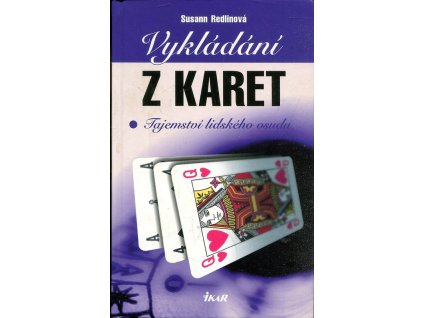 Vykládání z karet : tajemství lidského osudu, Susann Redlin, 2002