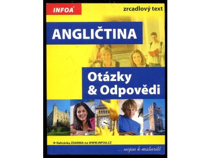 Angličtina - otázky a odpovědi nejen k maturitě, Gabrielle Smith-Dluhá, 2007