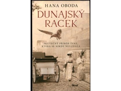 Dunajský racek, Hana Oboda, 2022