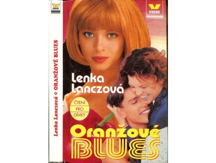 Oranžové blues, Lenka Lanczová, 1997
