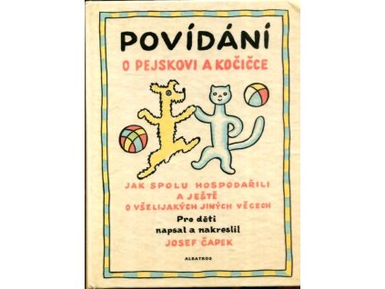 183198 povidani o pejskovi a kocicce jak spolu hospodarili a jeste o vselijakych jinych vecech