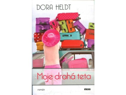 Moje drahá teta, Dora Heldt, 2012