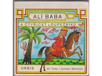 Alí Baba a čtyřicet loupežníků, Jiří Tichý, 1976