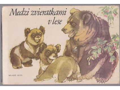 Medzi zvieratkami v lese